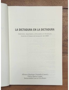 LA DICTADURA EN LA DICTADURA: DETENIDOS, DEPORTADOS Y TORTURADOS EN ANDALUCÍA DURANTE EL ESTADO DE EXCEPCIÓN DE 1969 2