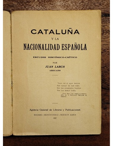 CATALUÑA Y LA NACIONALIDAD ESPAÑOLA: ESTUDIO HISTÓRICO-CRÍTICO