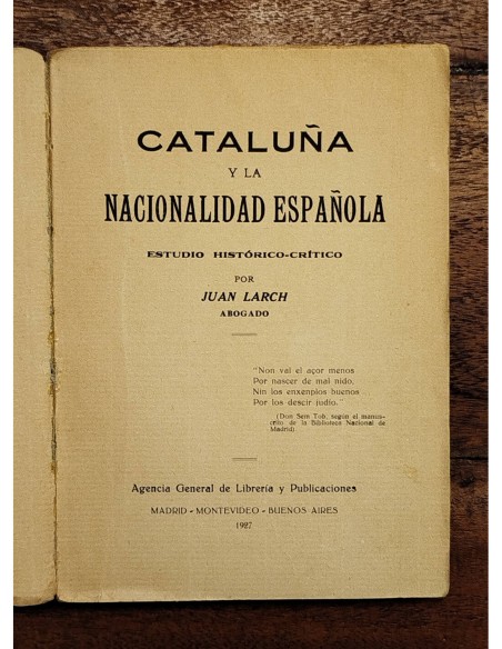 CATALUÑA Y LA NACIONALIDAD ESPAÑOLA: ESTUDIO HISTÓRICO-CRÍTICO