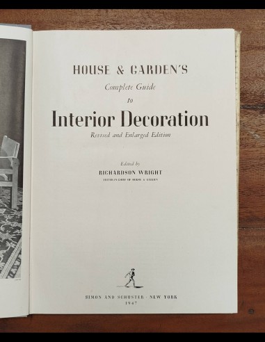 HOUSE & GARDEN’S COMPLETE GUIDE TO INTERIOR DECORATION