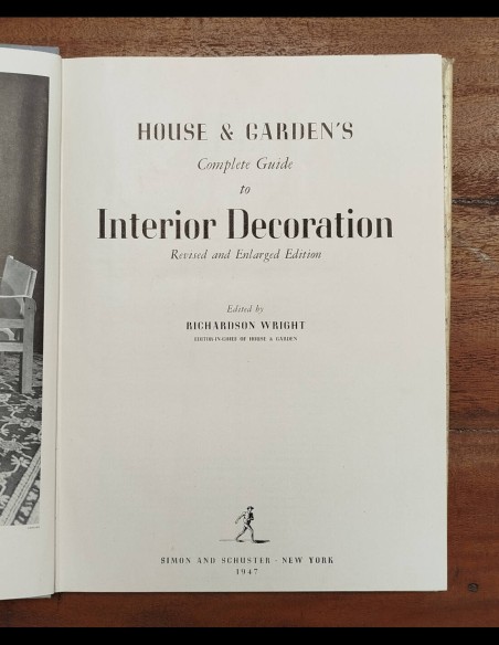 HOUSE & GARDEN’S COMPLETE GUIDE TO INTERIOR DECORATION