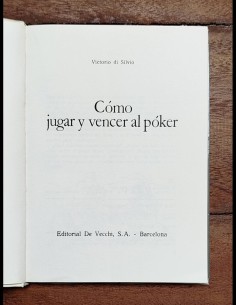 CÓMO JUGAR Y VENCER AL PÓKER 2