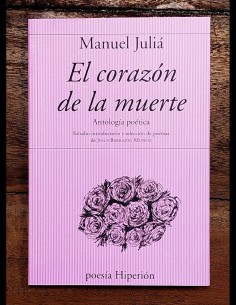 EL CORAZÓN DE LA MUERTE (ANTOLOGÍA POÉTICA)