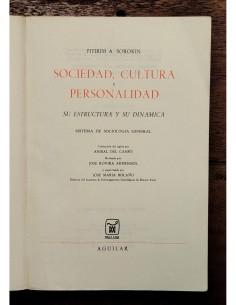SOCIEDAD, CULTURA Y PERSONALIDAD: SU ESTRUCTURA Y SU DINÁMICA. SISTEMA DE SOCIOLOGÍA GENERAL 2
