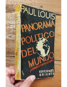 PANORAMA POLÍTICO DEL MUNDO ¿GUERRA O REVOLUCIÓN? 2
