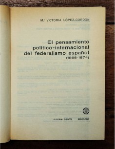 EL PENSAMIENTO POLÍTICO INTERNACIONAL DEL FEDERALISMO ESPAÑOL 2