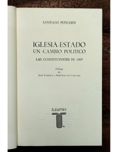 IGLESIA-ESTADO. UN CAMBIO POLÍTICO: LAS CONSTITUYENTES DE 1869 2