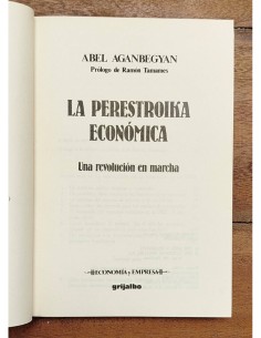 LA PERESTROIKA ECONÓMICA: UNA REVOLUCIÓN EN MARCHA 2