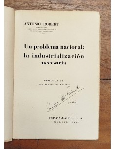 UN PROBLEMA NACIONAL: LA INDUSTRIALIZACIÓN NECESARIA 2