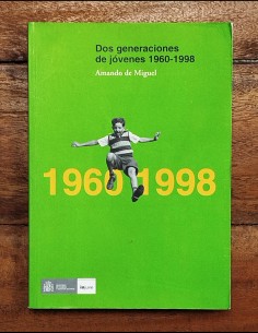 DOS GENERACIONES DE JÓVENES (1960-1998)