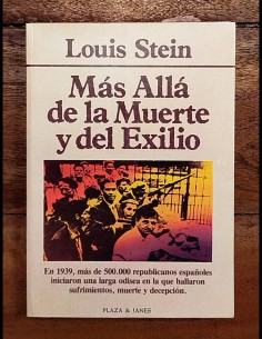 MÁS ALLÁ DE LA MUERTE Y DEL EXILIO