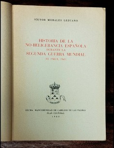 HISTORIA DE LA NO-BELIGERANCIA ESPAÑOLA DURANTE LA SEGUNDA GUERRA MUNDIAL 2