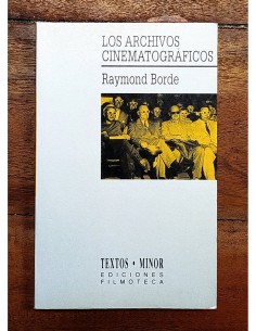 LOS ARCHIVOS CINEMATOGRÁFICOS