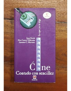EL CINE: CONTADO CON SENCILLEZ