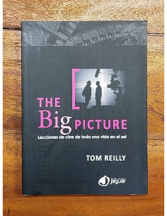 THE BIG PICTURE: LECCIONES DE CINE DE TODA UNA VIDA EN EL SET