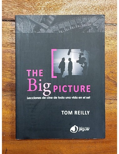 THE BIG PICTURE: LECCIONES DE CINE DE TODA UNA VIDA EN EL SET