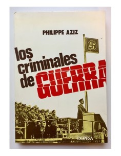 LOS CRIMINALES DE GUERRA
