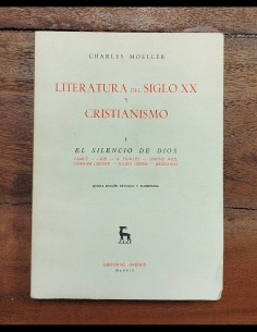 LITERATURA DEL SIGLO XX Y CRISTIANISMO I: EL SILENCIO DE DIOS