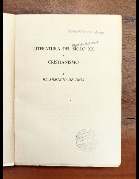 LITERATURA DEL SIGLO XX Y CRISTIANISMO I: EL SILENCIO DE DIOS