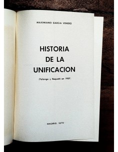 HISTORIA DE LA UNIFICACIÓN (FALANGE Y REQUETÉ EN 1937) 2