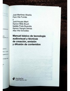 MANUAL BÁSICO DE TECNOLOGÍA AUDIOVISUAL Y TÉCNICAS DE CREACIÓN, EMISIÓN Y DIFUSIÓN DE CONTENIDOS 2