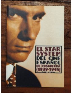 EL STAR SYSTEM DEL CINE ESPAÑOL DE POSGUERRA (1939-1945)
