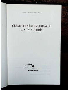CÉSAR FERNÁNDEZ-ARDAVÍN: CINE Y AUTORÍA 2