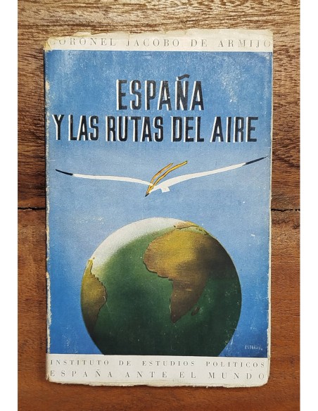 ESPAÑA Y LAS RUTAS DEL AIRE