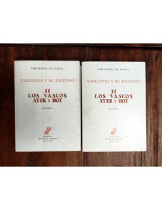 LOS VASCOS AYER Y HOY. 2 TOMOS