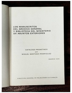LOS MANUSCRITOS DEL ARCHIVO GENERAL Y BIBLIOTECA DEL MINISTERIO DE ASUNTOS EXTERIORES 2