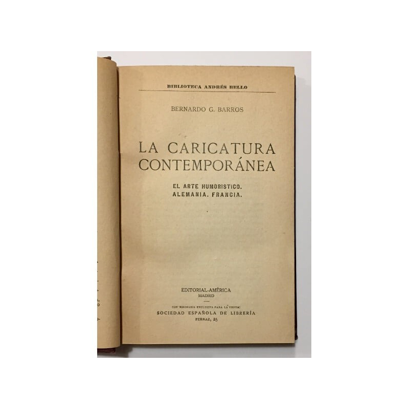 LA CARICATURA CONTEMPORÁNEA: EL ARTE HUMORÍSTICO. ALEMANIA. FRANCIA
