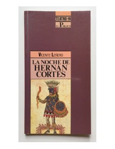 LA NOCHE DE HERNÁN CORTÉS