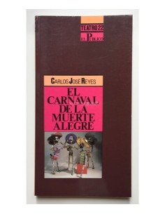 EL CARNAVAL DE LA MUERTE ALEGRE