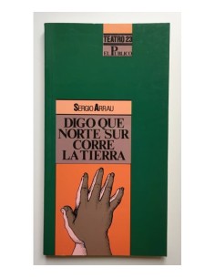 DIGO QUE NORTE SUR CORRE LA TIERRA