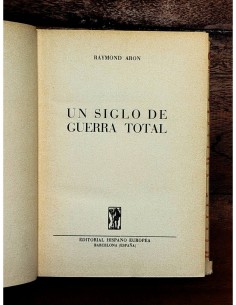 UN SIGLO DE GUERRA TOTAL 2