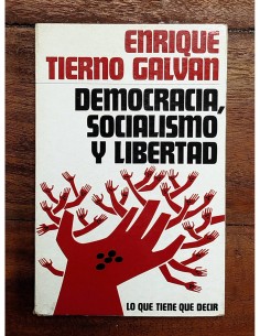 DEMOCRACIA, SOCALISMO Y LIBERTAD