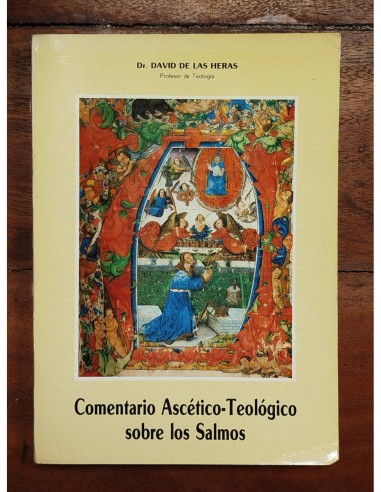 COMENTARIO ASCÉTICO-TEOLÓGICO SOBRE LOS SALMOS