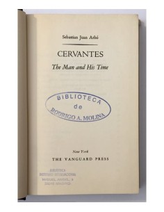 CERVANTES: THE MAN AND HIS TIME 2