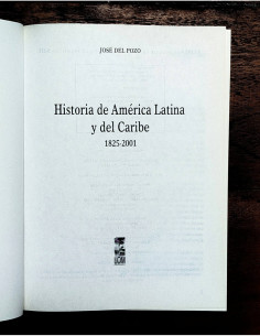 HISTORIA DE AMÉRICA LATINA Y DEL CARIBE 1825-2001 2