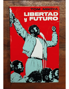 LIBERTAD Y FUTURO