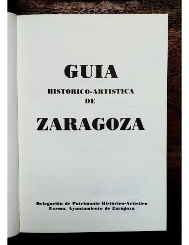 GUÍA HISTÓRICO-ARTÍSTICA DE ZARAGOZA