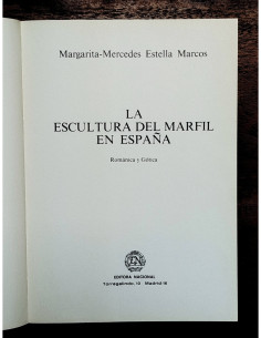 LA ESCULTURA DEL MARFIL EN ESPAÑA: ROMÁNICA Y GÓTICA 2