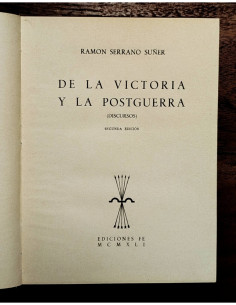 DE LA VICTORIA Y LA POSTGUERRA (DISCURSOS)