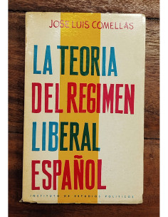 LA TEORÍA DEL RÉGIMEN LIBERAL ESPAÑOL