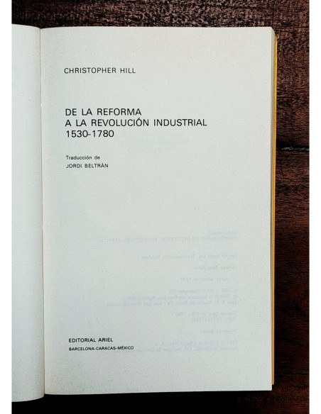 DE LA REFORMA A LA REVOLUCIÓN INDUSTRIAL 1530-1780