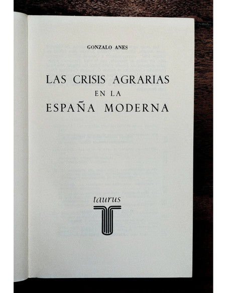 LAS CRISIS AGRARIAS EN LA ESPAÑA MODERNA