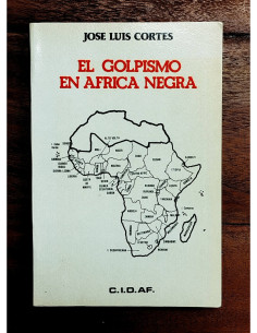 EL GOLPISMO EN ÁFRICA NEGRA