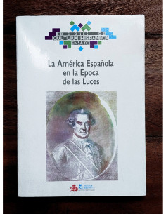 LA AMÉRICA ESPAÑOLA EN LA ÉPOCA DE LAS LUCES