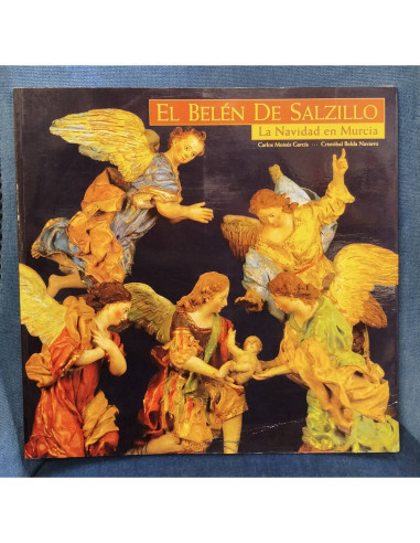 EL BELÉN DE SALZILLO: LA NAVIDAD EN MURCIA