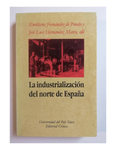 LA INDUSTRIALIZACIÓN DEL NORTE DE ESPAÑA